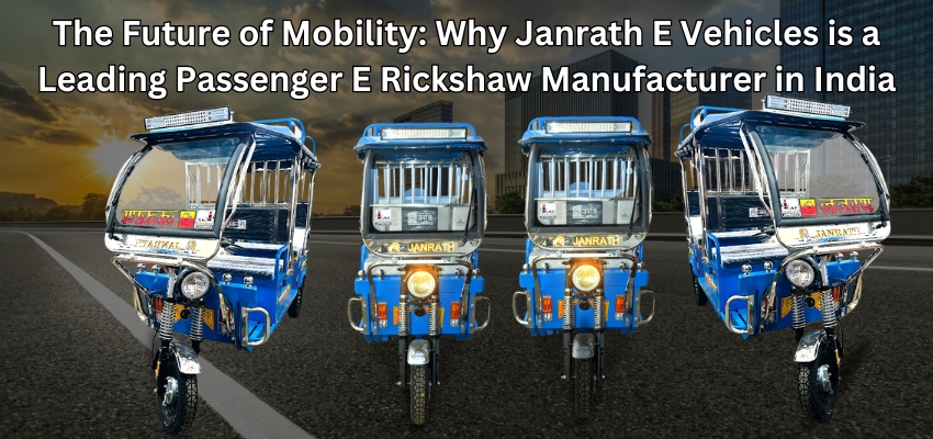 Passenger E Rickshaw Manufacturer in India, 